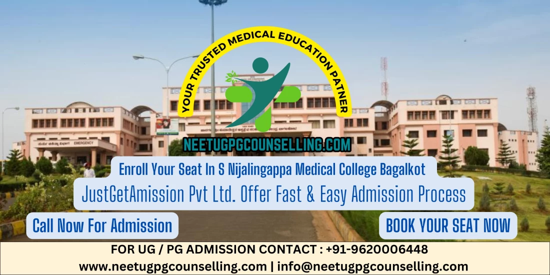 Direct Admission In S Nijalingappa Medical College Bagalkot